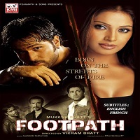 Footpath (2003) Hindi Full Movie Watch Online HD Free Download
