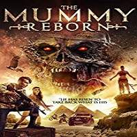 Mummy Reborn 2019 Full Movie