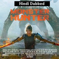 Monster Hunter (2020) Hindi Dubbed Full Movie Watch Online