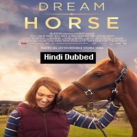 Dream Horse (2020) Hindi Dubbed Full Movie Watch Online