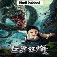 Giant Python (2021) Hindi Dubbed Full Movie Watch Online