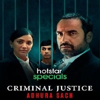 Criminal Justice Adhura Sach (2022) Hindi Season 3 Complete Watch Online
