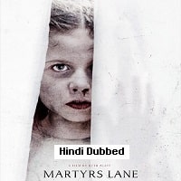 Martyrs Lane (2021) Hindi Dubbed Full Movie Watch Online