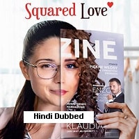Squared Love (2021) Hindi Dubbed Full Movie Watch Online