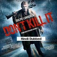 Dont Kill It (2016) Hindi Dubbed Full Movie Watch Online HD Print Free Download