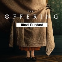 The Offering (2023) Hindi Dubbed Full Movie Watch Online