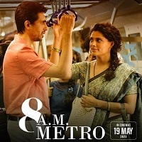 8 A.M. Metro (2023) Hindi Full Movie Watch Online HD Print Free Download