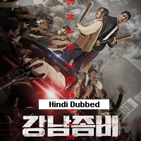 Gangnam Zombie (2023) Hindi Dubbed Full Movie Watch Online