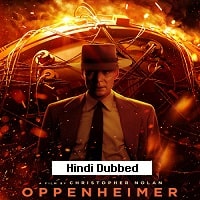 Oppenheimer (2023) Hindi Dubbed Full Movie Watch Online