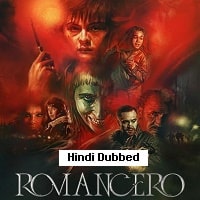 Romancero (2023) Hindi Dubbed Season 1 Complete Watch Online HD Print Free Download