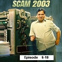 Scam 2003: The Telgi Story (2023 EP 6-10) Hindi Season 1 Watch Online HD Print Free Download